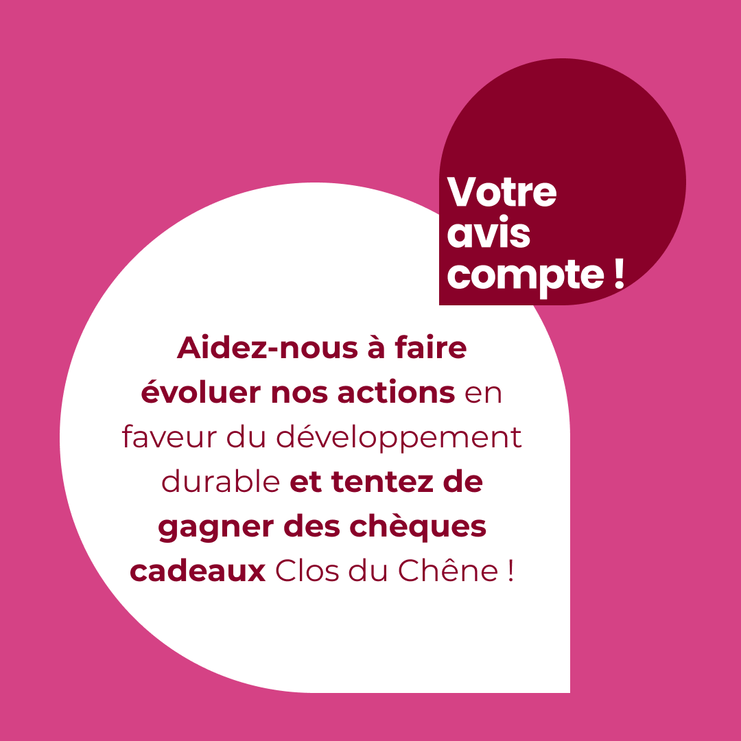 Clos du Chêne - Votre avis compte ! - instagram post cdc - 1