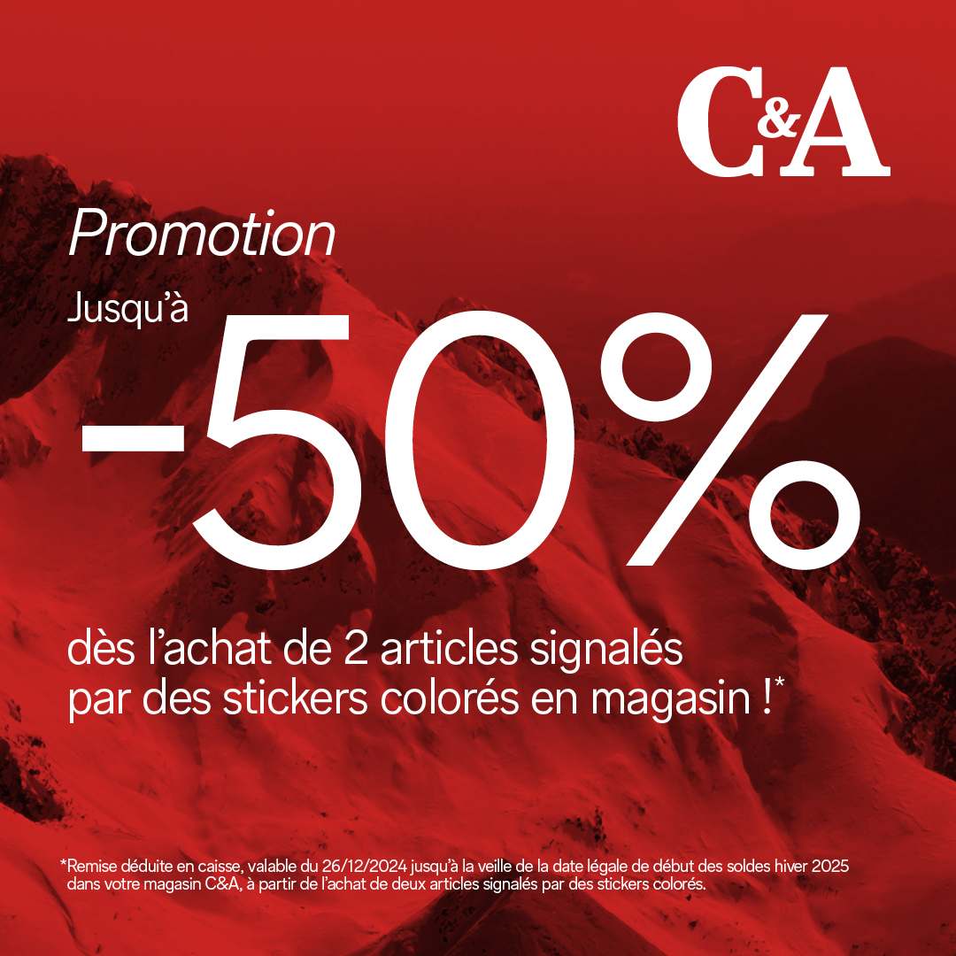 Clos du Chêne - Promos chez C&A ! - 2612 promotion hiver facebook post static 50 1080x1080px fr - 1