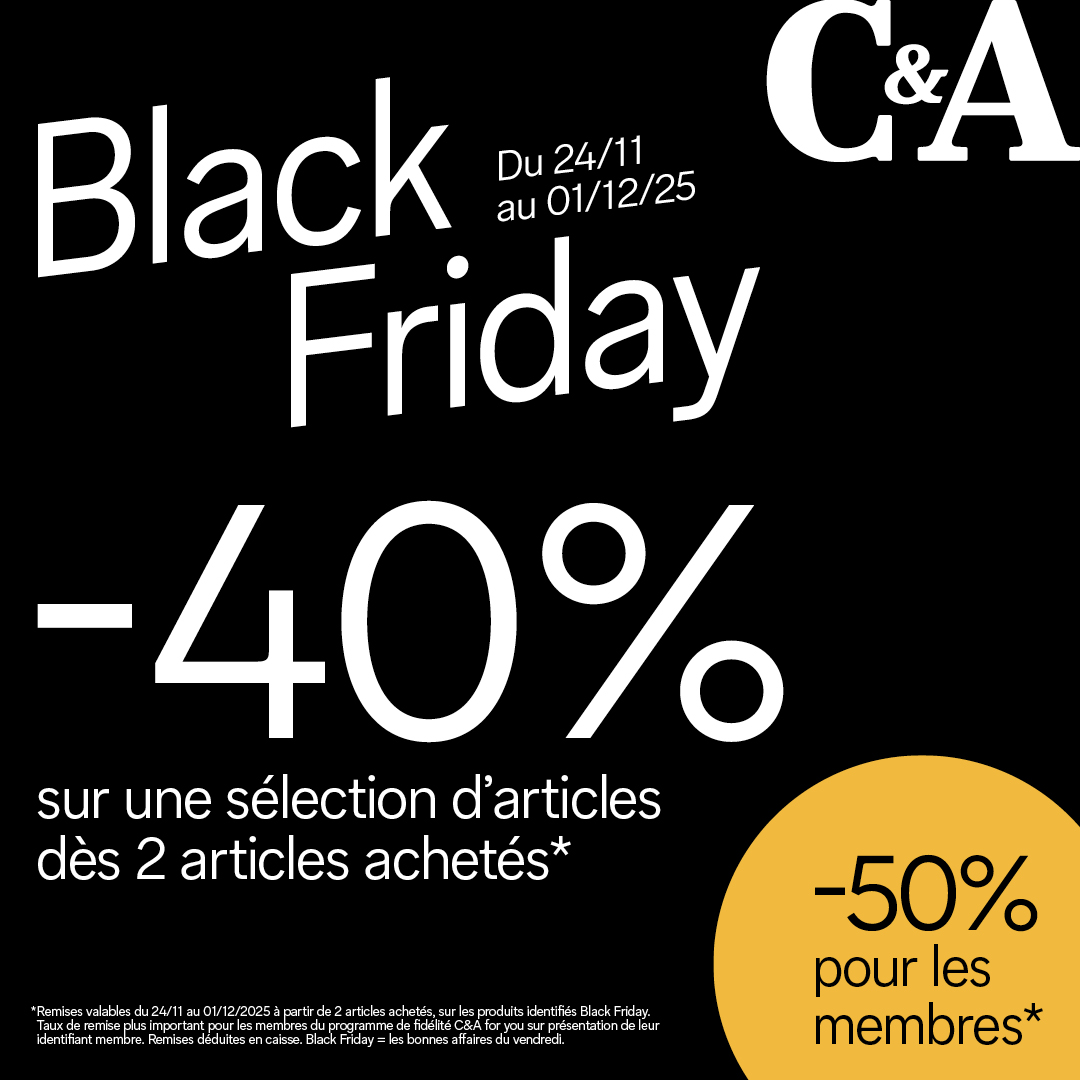 Clos du Chêne - Le Black Friday chez C&A ! - 2510 black week member facebook post 1080x1080px fr - 1